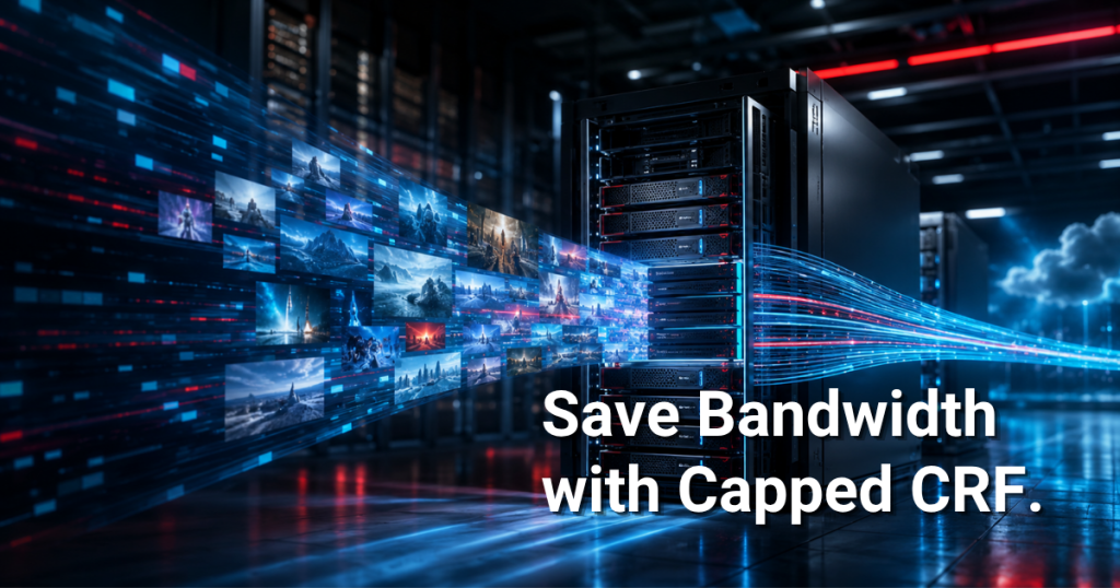 Video streams optimized for lower bandwidth.