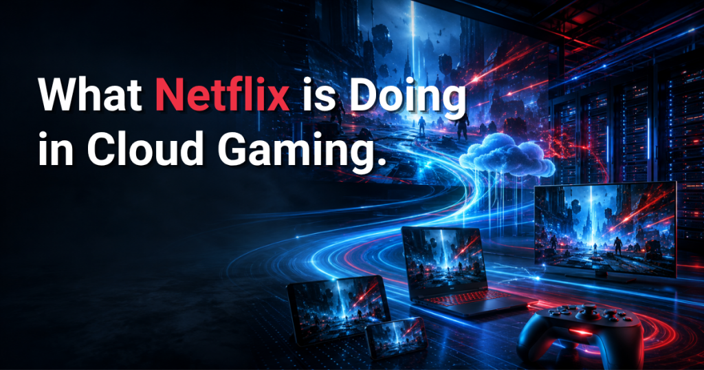 Devices streaming games from cloud platform.