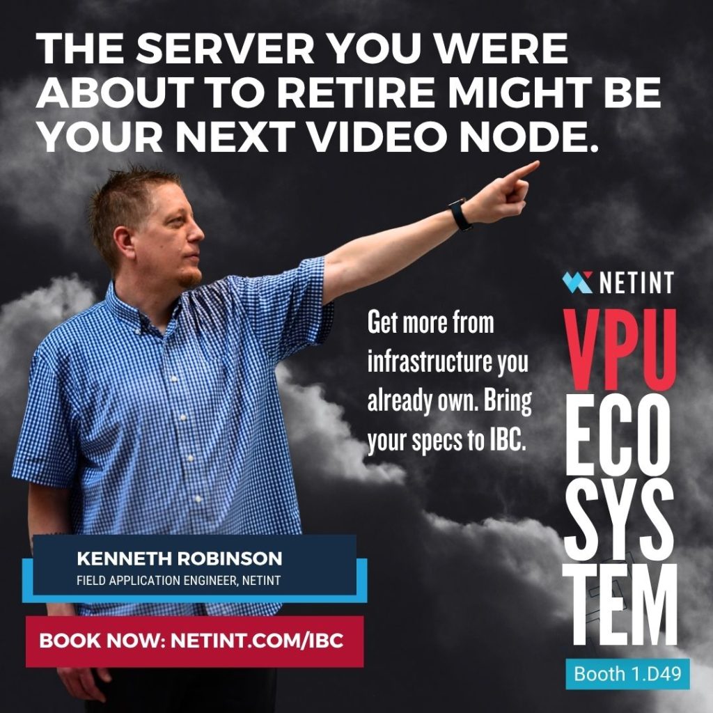 Kenneth Robinson, Field Application Engineer at NETINT, in a blue checked shirt, pointing into the distance against a dark cloudy background. NETINT VPU Ecosystem ad for IBC 2026 reading "The server you were about to retire might be your next video node." Booth 1.D49. Book now at netint.com/ibc.