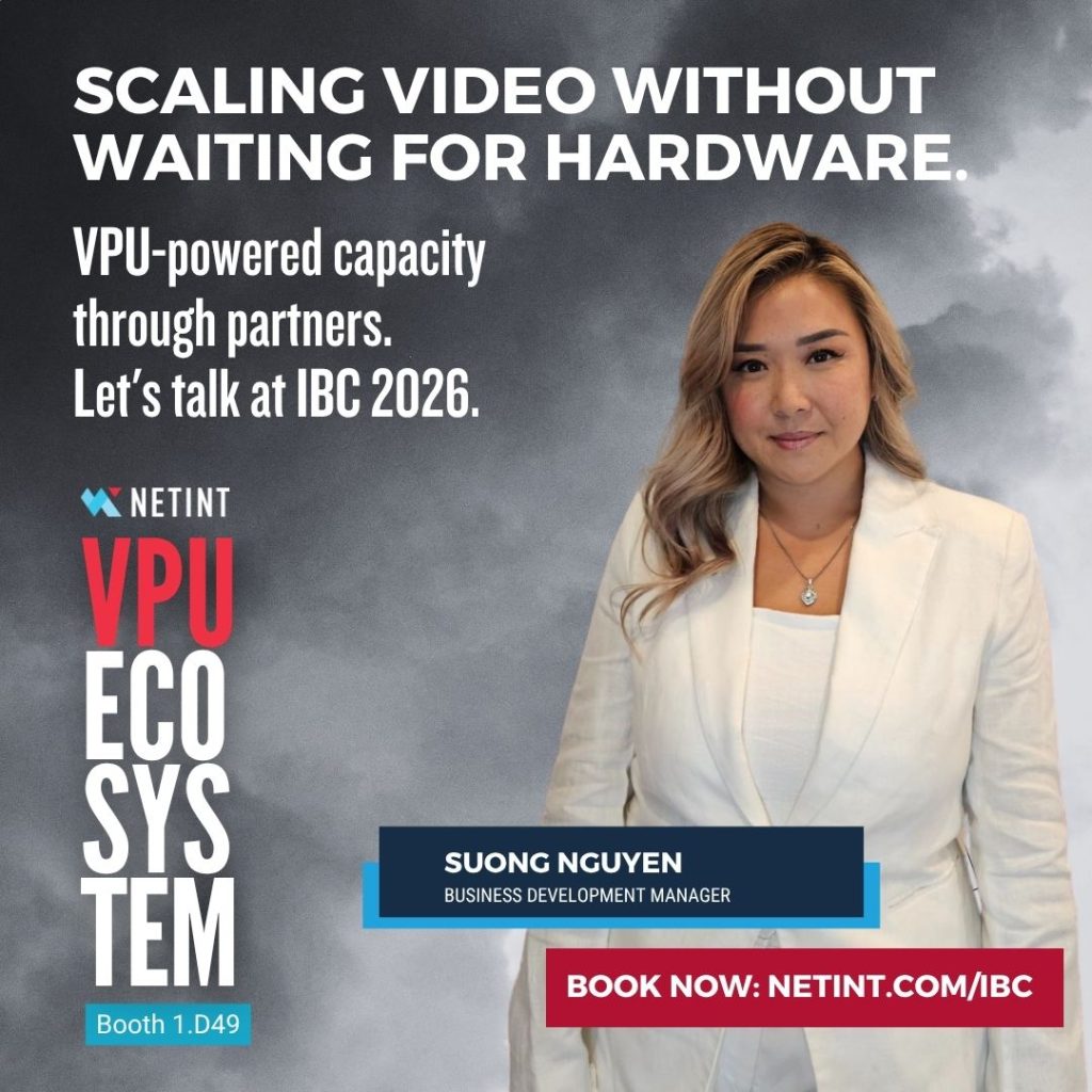 Promotional poster featuring Suong Nguyen in a white blazer with a clouded backdrop; main message: 'Scaling video without waiting for hardware' and 'Book now: netint.com/ibc'.